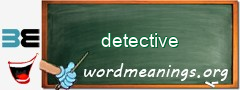 WordMeaning blackboard for detective